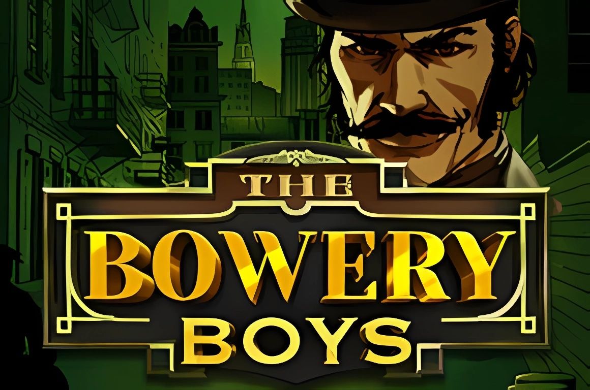 The Bowery Boys